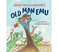 John Williamson Old Man Emu (Copertina rigida)