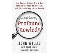 John Willis Deming's Journey to Profound Knowledge (Tascabile)