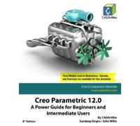 John Willis San Creo Parametric 12.0: A Power Guide for Beginners an (Tascabile)