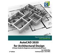 John Willis Sandeep Dogra Cadarti AutoCAD 2020 for Architectural Des (Tascabile)