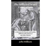 John Willison The Afflicted Man's Companion (Tascabile)