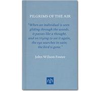 John Wilson Fos Pilgrims of the Air: The Passing of the Passe (Copertina rigida)