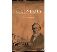 John Wilson Foster Recoveries (Copertina rigida)