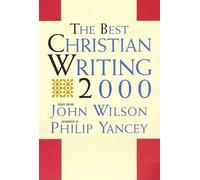 John Wilson The Best Christian Writing (Tascabile)