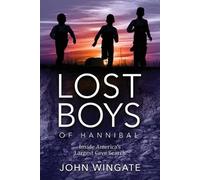 John Wingate Lost Boys of Hannibal (Tascabile)