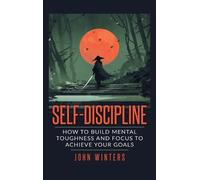 John Winters Self Discipline (Copertina rigida)