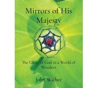 John Withee Mirrors of His Majesty (Tascabile)