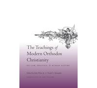 John Witte Jr. The Teachings of Modern Orthodox Christianity on Law, (Tascabile)