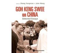 John Wong Goh Keng Swee On China: Selected Essays (Copertina rigida)