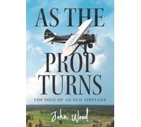 John Wood As The Prop Turns (Tascabile)