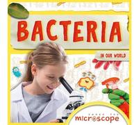 John Wood Bacteria (Copertina rigida) Under the Microscope