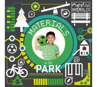 John Wood Materials at the Park (Copertina rigida) Material World