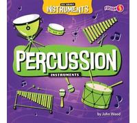 John Wood Percussion Instruments (Copertina rigida) All about Instruments