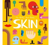 John Wood Skin (Copertina rigida) My Body, Your Body