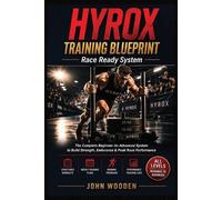 John Wooden HYROX Training Blueprint - Race Ready System (Tascabile)