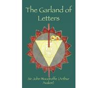 John Woodroffe The Garland of Letters (Copertina rigida)