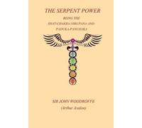 John Woodroffe The Sepent Power (Tascabile)