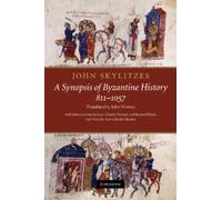 John Wortley John John Skylitzes: A Synopsis of Byzantine History, (Tascabile)