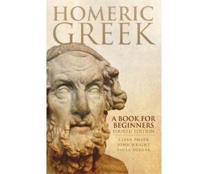 John Wright Paula Debnar Clyde Pha Homeric Gr Book for Beginne (Tascabile)