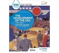 John Wright Ste WJEC Eduqas GCSE History: The Development of the USA (Tascabile)