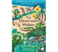 John Wright The Observant Walker (Tascabile)