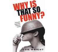 John Wright Why Is That So Funny? (Tascabile)