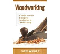 John Wright Woodworking (Tascabile)