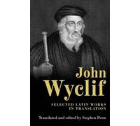 John Wyclif John Wyclif (Copertina rigida) Manchester University Press