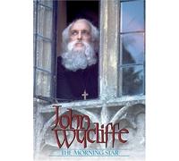 John Wycliffe: The Morningstar (DVD) Michael Bertenshaw Peter Howell