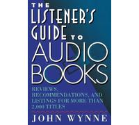 John Wynne The Listener's Guide to Books on Tape (Tascabile)