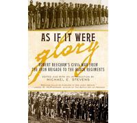 John Y. Simon As If It Were Glory (Copertina rigida)