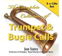 John Yates - The Complete Collection Of Trumpet & Bugle Calls