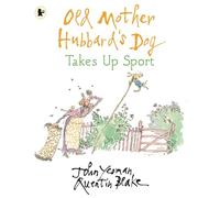 John Yeoman Old Mother Hubbard's Dog Takes Up Sport (Tascabile)