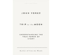 John Yorke Trip to the Moon (Copertina rigida)