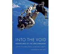 Into the Void: Adventures of the Spacewalkers