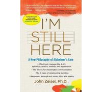 John Zeisel I'm Still Here (Tascabile)