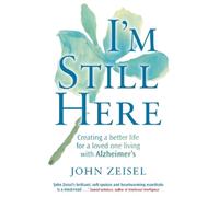 John Zeisel I'm Still Here (Tascabile)