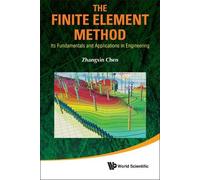 John Zhangxin C Finite Element Method, The: Its Fundamentals (Copertina rigida)
