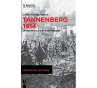 John Zimmermann Tannenberg 1914 (Copertina rigida) Zeitalter Der Weltkriege