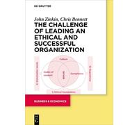John Zinkin Chr The Challenge of Leading an Ethical and Successful O (Tascabile)