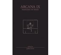 John Zorn Arcana IX (Tascabile)