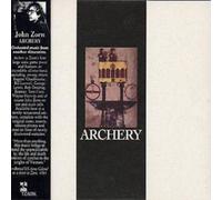 John Zorn Archery (CD) Album