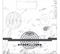 John Zorn's Olympiad: Dither Plays Zorn - Volume 1 (CD) Album