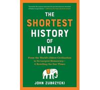 John Zubrzycki The Shortest History of India (Tascabile) Shortest History