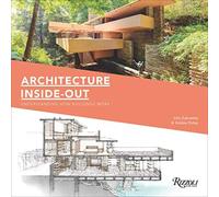 John Zukowsky Architecture Inside-Out (Copertina rigida)