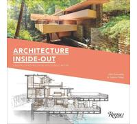 John Zukowsky Architecture Inside-Out (Copertina rigida)