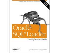 Johnathan Gennick & Sanjay Mis Oracle SQLLoader: The Definitive Gu (Tascabile)