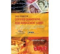 Johnathan Mun Case Studies in Certified Quantitative Risk Management (Tascabile)
