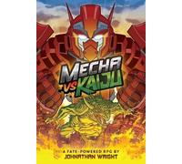 Johnathan Stanley Wright Mecha Vs Kaiju (Tascabile)