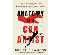 Johnathan Walton Anatomy of a Con Artist (Copertina rigida)